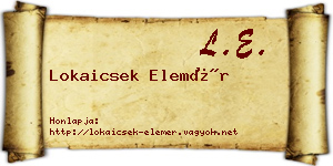 Lokaicsek Elemér névjegykártya